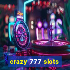 crazy 777 slots